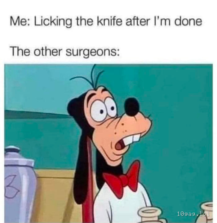 Hey, that's what my mom teach me