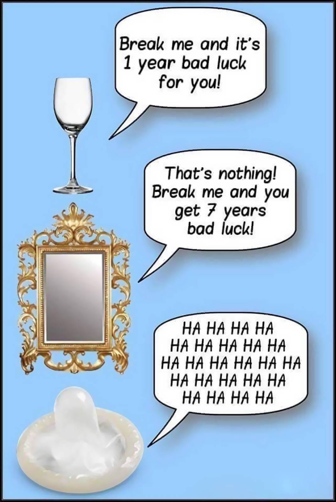 bad luck