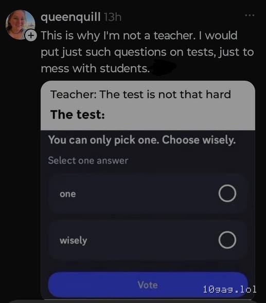 Choose wisely, select one. Yes.